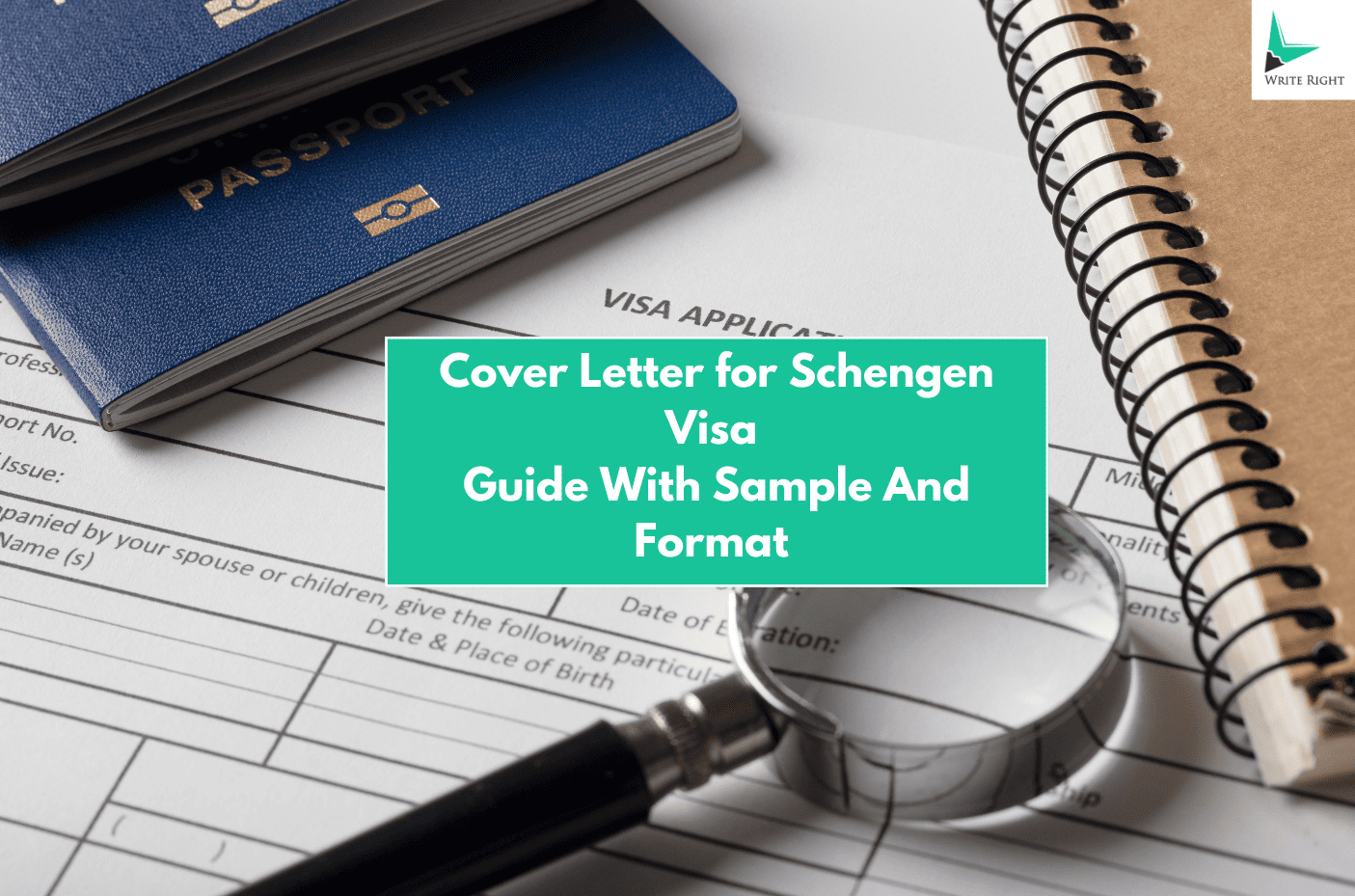Write a Winning Schengen Visa Cover Letter – Fast & Hassle-Free With WriteRight